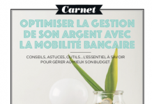 LA MOBILITÉ BANCAIRE, pour optimiser la gestion de son argent