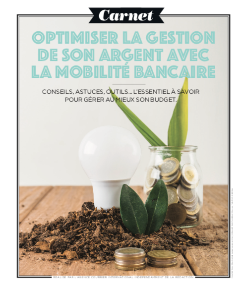 LA MOBILITÉ BANCAIRE, pour optimiser la gestion de son argent